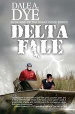 Delta File: Book 9 of the Shake Davis Series