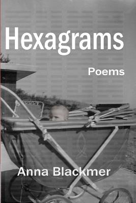 Hexagrams - Anna Blackmer - cover