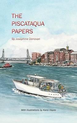 The Piscataqua Papers - Josephine Donovan - cover
