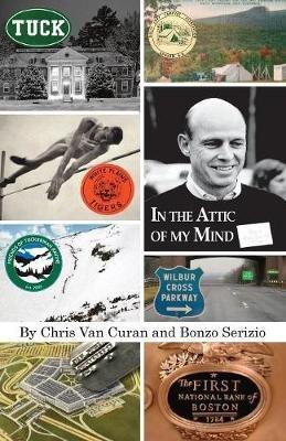 In the Attic of My Mind - Christopher D Van Curan,Bonzo Serizio - cover