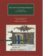 The First Christian Hymnal - The Songs of the Ancient Jerusalem Church: Parallel Georgian-English Texts