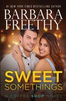Sweet Somethings - Barbara Freethy - cover