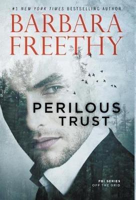 Perilous Trust - Barbara Freethy - cover