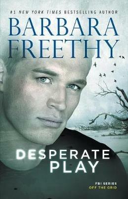 Desperate Play - Barbara Freethy - cover