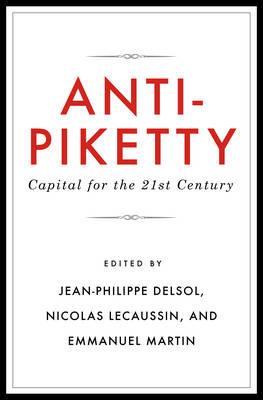 Anti-Piketty: Capital for the 21st-Century - cover