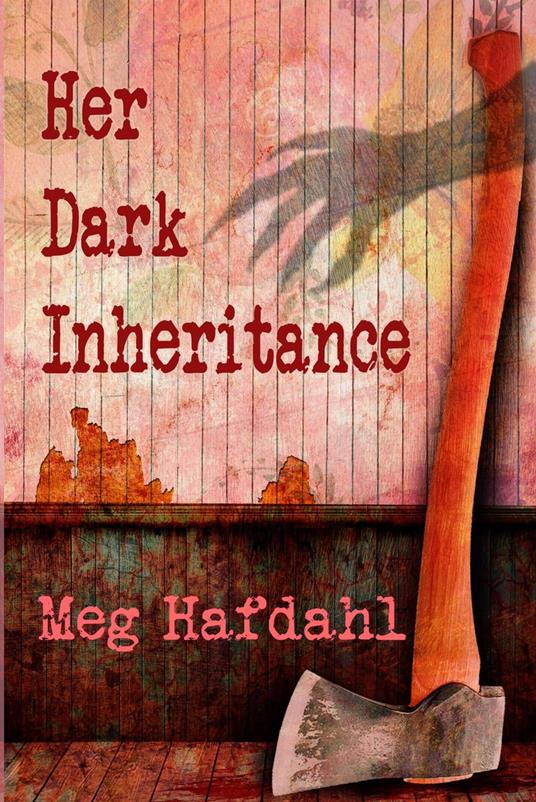 Her Dark Inheritance