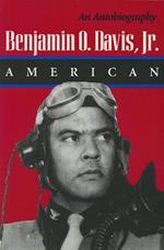 Benjamin O. Davis, Jr.: American