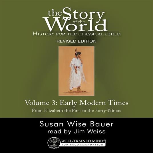 The Story of the World, Vol. 3 Audiobook, Revised Edition