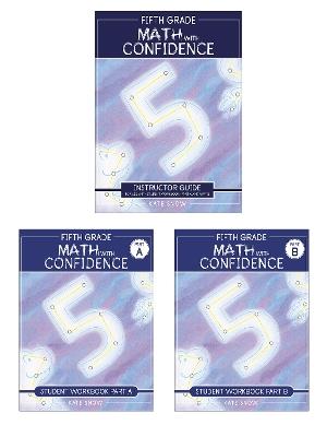 Fifth Grade Math with Confidence Complete Bundle - Kate Snow - cover