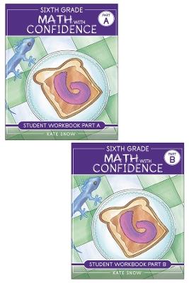 Sixth Grade Math with Confidence Student Workbook Bundle - Kate Snow - cover