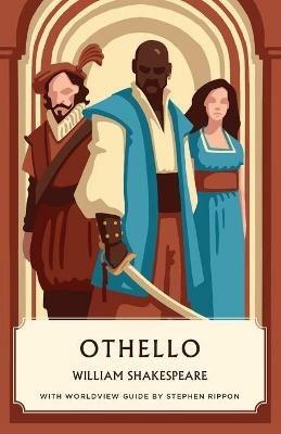 Othello (Canon Classics Worldview Edition) - William Shakespeare - cover
