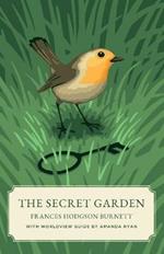 The Secret Garden (Canon Classics Worldview Edition)