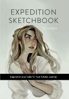Expedition Sketchbook: Inspiration and Skills for Your Artistic Journey - Laura Brouwers - cover