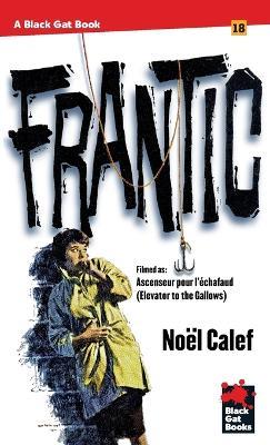 Frantic - Noel Calef - cover