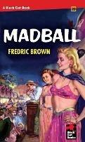 Madball - Fredric Brown - cover