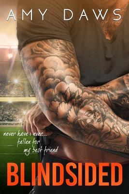 Blindsided: A Best Friends to Lovers Standalone - Amy Daws - cover