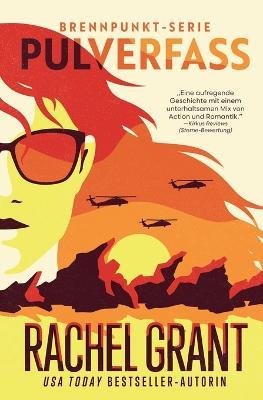 Pulverfass - Rachel Grant - cover