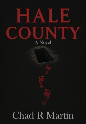 Hale County - Chad R Martin - cover