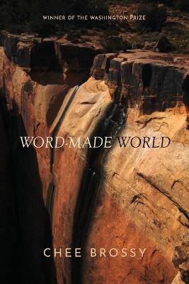 Word-Made World - Chee Brossy - cover