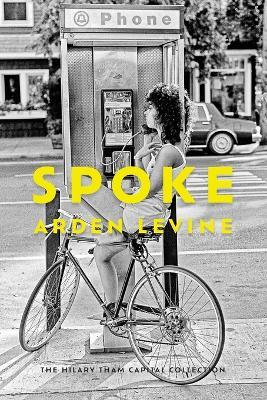Spoke - Arden Levine - cover