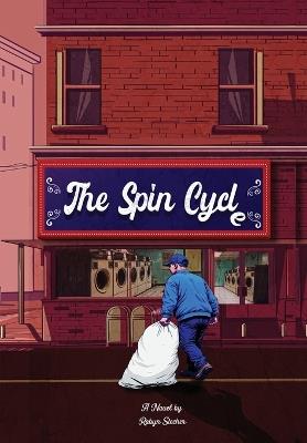 The Spin Cycle - Robyn Stecher - cover