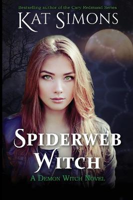 Spiderweb Witch - Kat Simons - cover