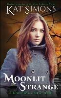 Moonlit Strange - Kat Simons - cover