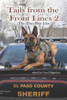 Tails From the Front Lines 2: The Thin Blue Line - Various Authors - cover
