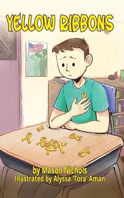 Yellow Ribbons - Mason Nichols - cover