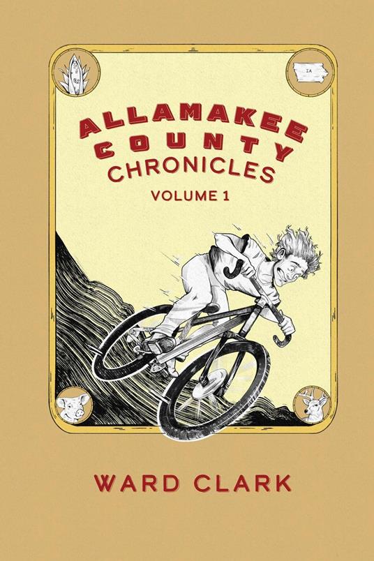Allamakee County Chronicles Volume 1