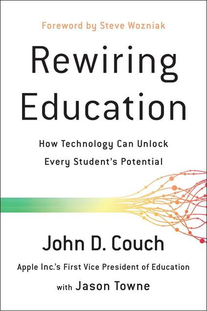 Rewiring Education