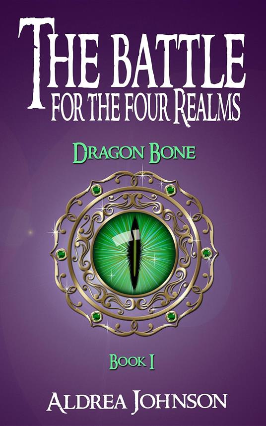The Battle for the Four Realms - Aldrea Johnson - ebook