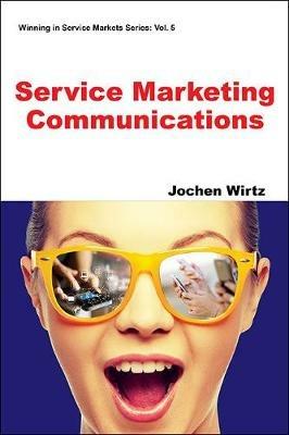 Service Marketing Communications - Jochen Wirtz - cover