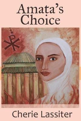 Amata's Choice - Cherie Lassiter - cover