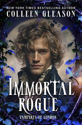 Immortal Rogue - Colleen Gleason - cover