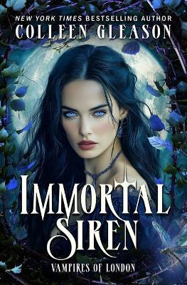Immortal Siren - Colleen Gleason - cover
