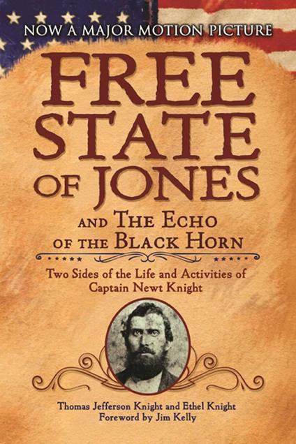 The Free State of Jones and The Echo of the Black Horn