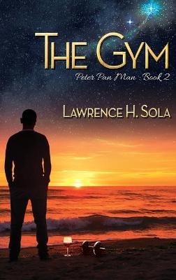 The Gym - Lawrence H Sola - cover