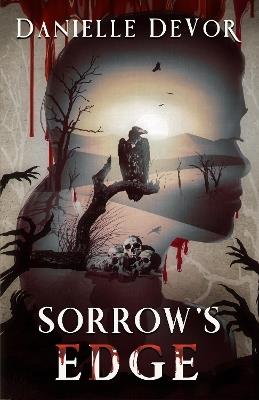 Sorrow's Edge - Danielle Devor - cover