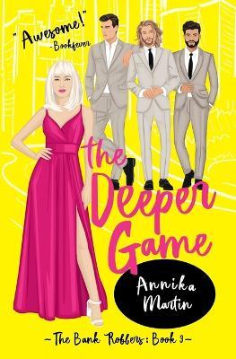 The Deeper Game - Annika Martin - cover