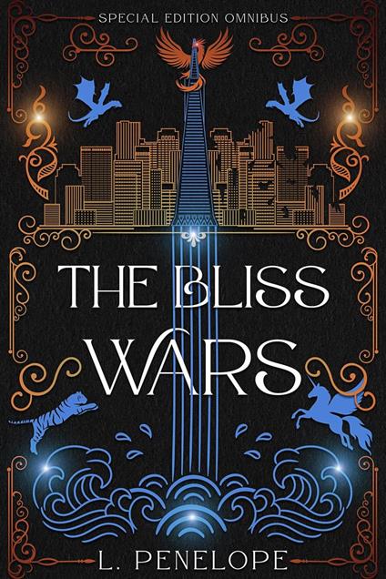 The Bliss Wars Omnibus