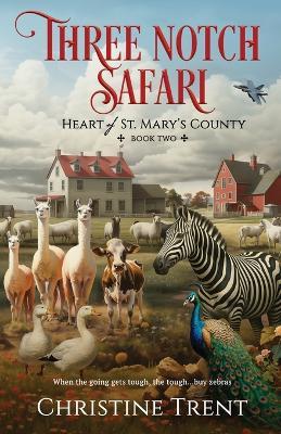Three Notch Safari - Christine Trent - cover
