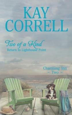 Two of a Kind: Return to Lighthouse Point - Kay Correll - cover
