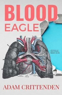 Blood Eagle - Adam Crittenden - cover
