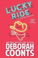 Lucky Ride: Large Print Edition