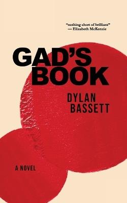 Gad's Book - Dylan Bassett - cover