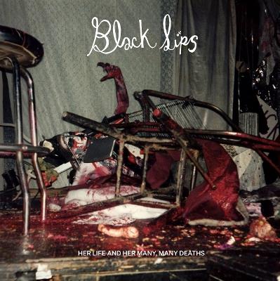 Blacklips: Her Life and Her Many, Many Deaths - Marti Wilkerson - cover