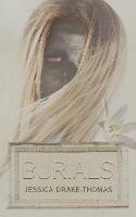 Burials - Jessica Drake-Thomas - cover