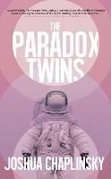 The Paradox Twins - Joshua Chaplinsky - cover