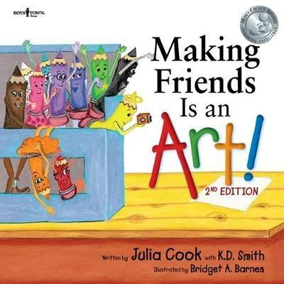 Making Friends is an Art - Julia Cook,K. D. Smith - cover